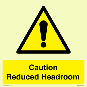 Caution Reduced Headroom